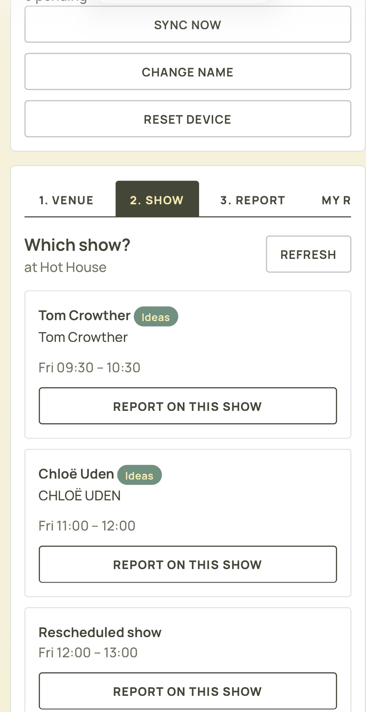 Show picker at Hot House — Tom Crowther, Chloë Uden, Rescheduled show